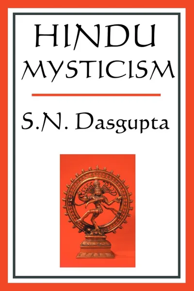 Обложка книги Hindu Mysticism, S. N. DasGupta