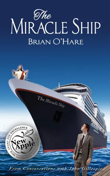 Обложка книги The Miracle Ship. Conversations with John Gillespie, Brian O'Hare