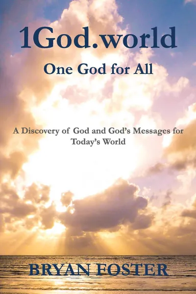 Обложка книги 1God.world. One God for All, Bryan William Foster