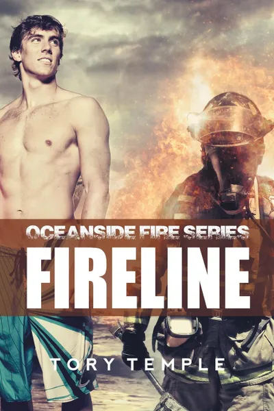 Обложка книги Fireline - Oceanside Fire Series, Tory Temple