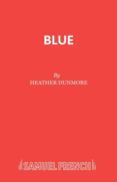 Обложка книги Blue, Heather Dunmore