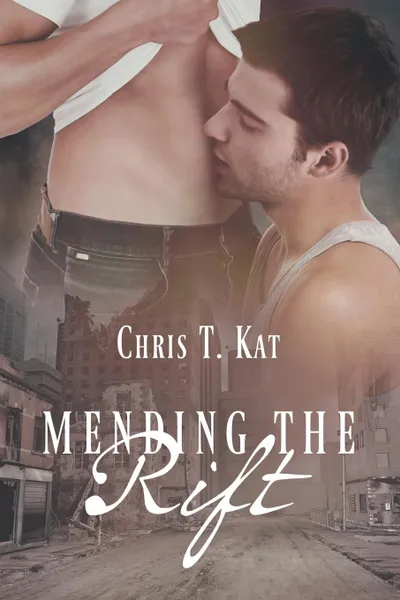 Обложка книги Mending the Rift, Chris T. Kat