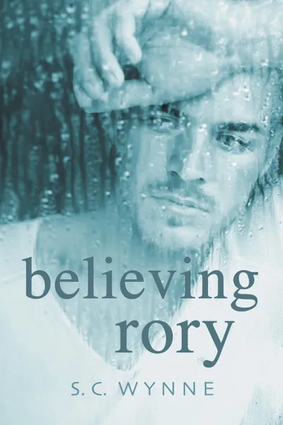 Обложка книги Believing Rory, S.C. Wynne