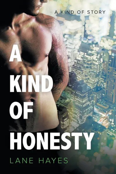 Обложка книги A Kind of Honesty, Lane Hayes