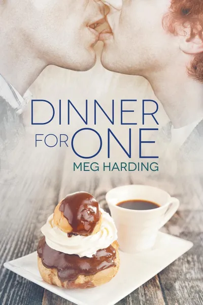 Обложка книги Dinner for One, Meg Harding