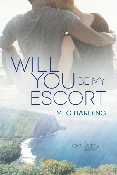 Обложка книги Will You Be My Escort, Meg Harding
