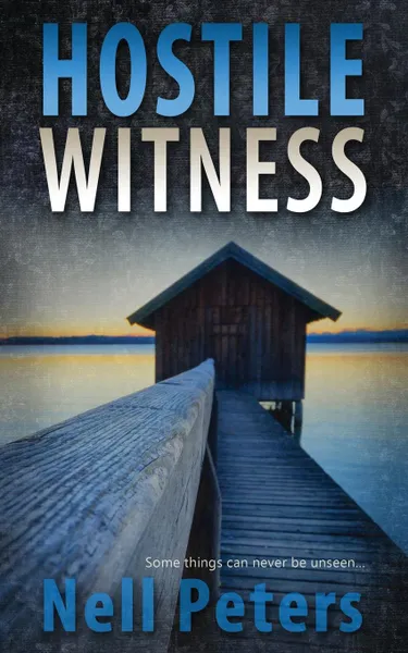 Обложка книги Hostile Witness, Nell Peters