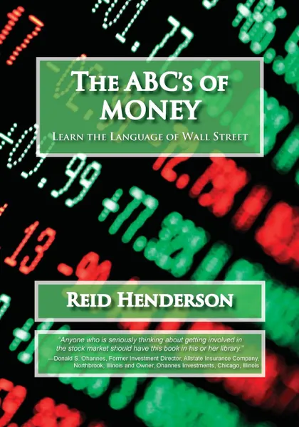 Обложка книги The ABC.s of Money, Learn the Language of Wall Street, Reid Henderson