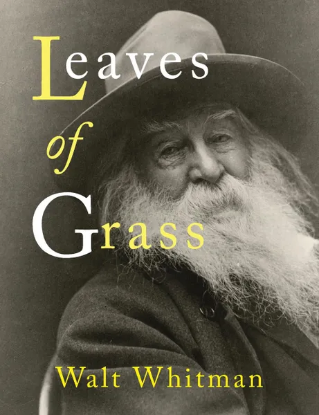 Обложка книги Leaves of Grass. .Exact Facsimile of the 1855 First Edition., Walt Whitman