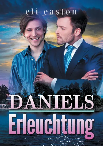 Обложка книги Daniels Erleuchtung, Eli Easton, Anna Doe