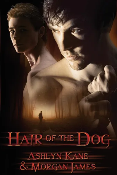 Обложка книги Hair of the Dog, Ashlyn Kane, Morgan James