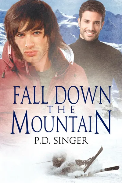 Обложка книги Fall Down the Mountain, P.D. Singer