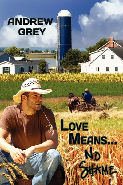 Обложка книги Love Means... No Shame, Andrew Grey