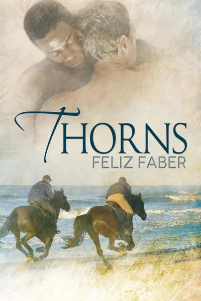 Обложка книги Thorns, Feliz Faber