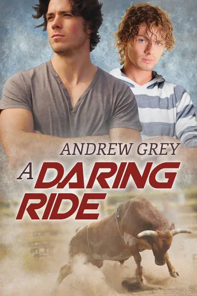 Обложка книги A Daring Ride, Andrew Grey