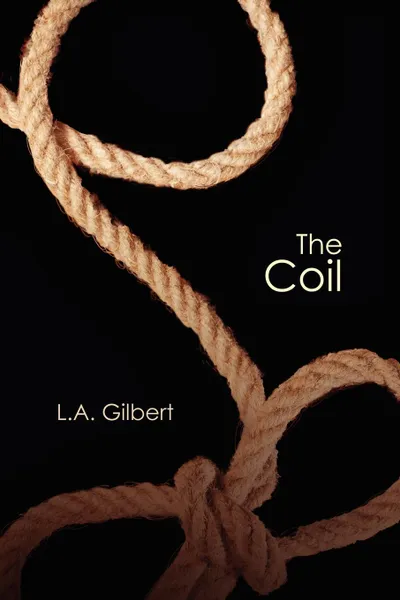 Обложка книги The Coil, L. a. Gilbert