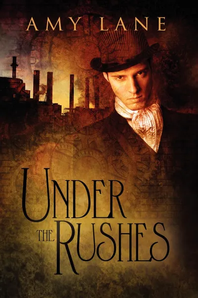 Обложка книги Under the Rushes, Amy Lane