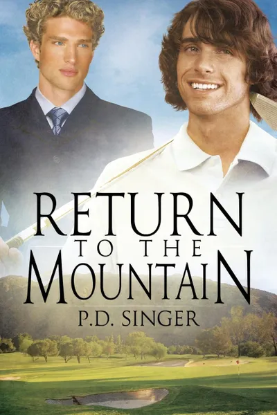 Обложка книги Return to the Mountain, P.D. Singer