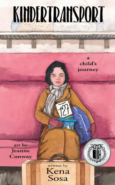 Обложка книги Kindertransport. a child.s journey, Kena Sosa