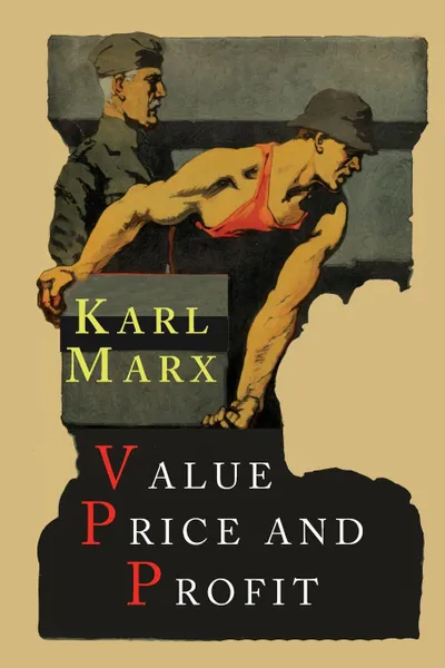 Обложка книги Value, Price and Profit, Marx Karl