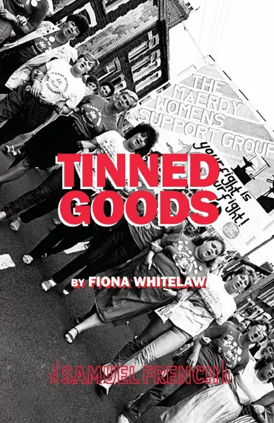 Обложка книги Tinned Goods, Fiona Whitelaw
