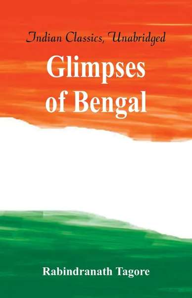 Обложка книги Glimpses of Bengal, Rabindranath Tagore