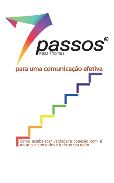 Обложка книги 7 Passos para uma comunicacao efetiva, Kass Thomas