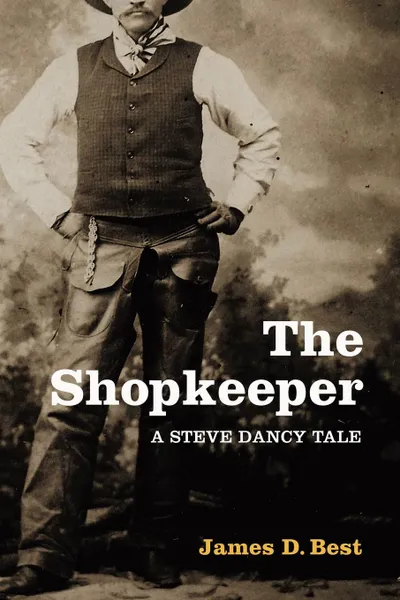 Обложка книги The Shopkeeper, James D. Best