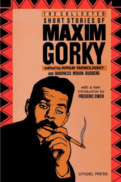 Обложка книги The Collected Short Stories of Maxim Gorky, Maxim Gorky