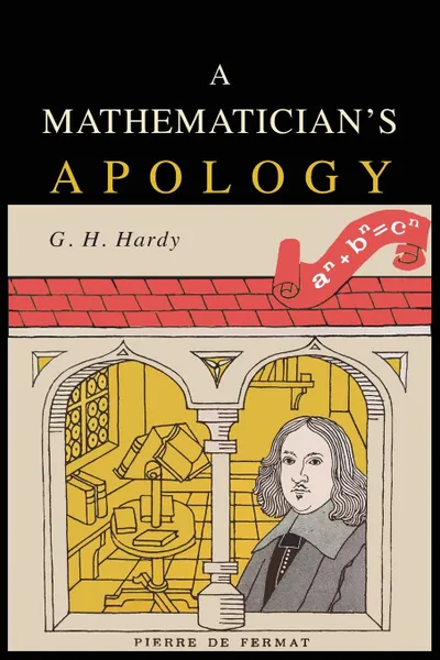 Обложка книги A Mathematician.s Apology, G. H. Hardy