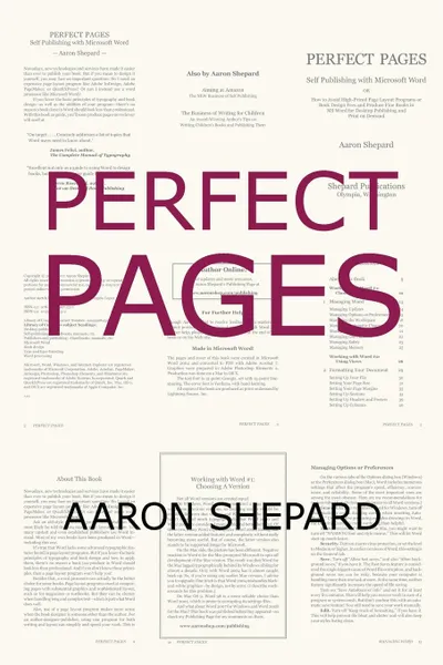 Обложка книги Perfect Pages. Self Publishing with Microsoft Word, or How to Design and Format Your Books for Print on Demand (Word 97-2003 for Windows, Word 2004 for Mac), Aaron Shepard