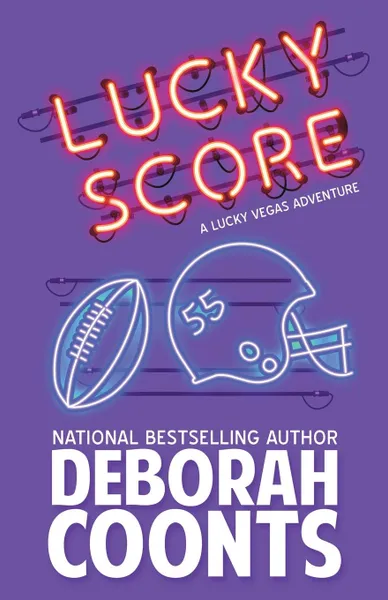 Обложка книги Lucky Score, Deborah Coonts