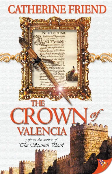 Обложка книги The Crown of Valencia, Catherine Friend