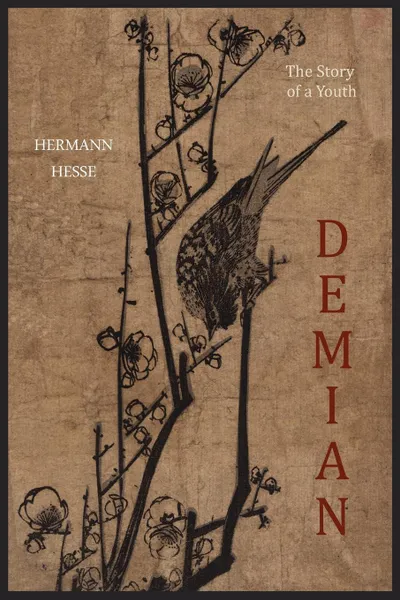 Обложка книги Demian. The Story of a Youth, Hermann Hesse