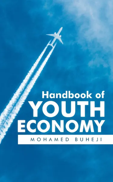 Обложка книги Handbook of Youth Economy, Mohamed Buheji