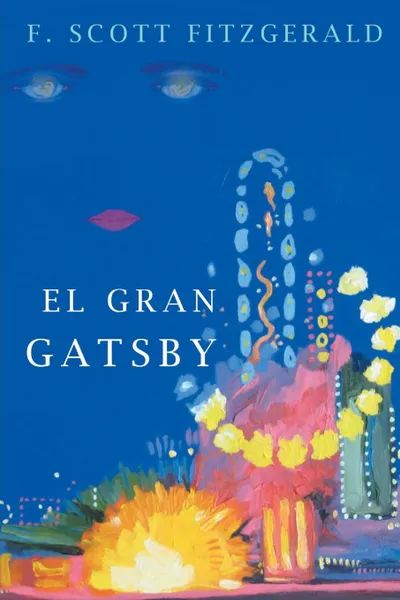 Обложка книги El Gran Gatsby, F. Scott Fitzgerald