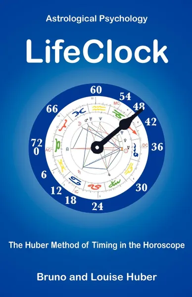 Обложка книги LifeClock, Bruno Huber, Louise Huber