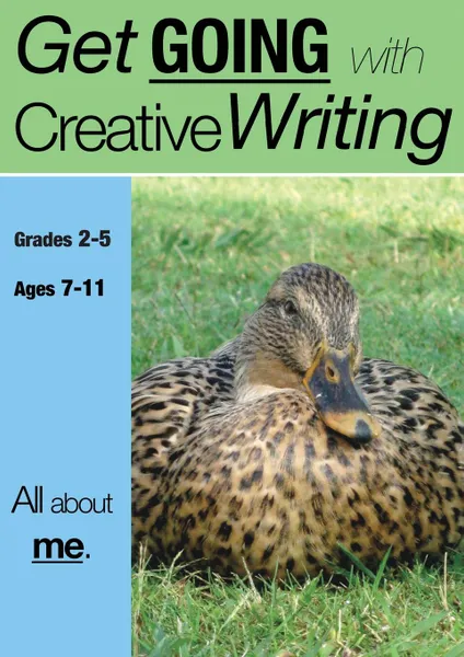 Обложка книги All About Me. Get Going With Creative Writing Series (US English Edition) Grades 2-5, Sally Jones, Amanda Jones