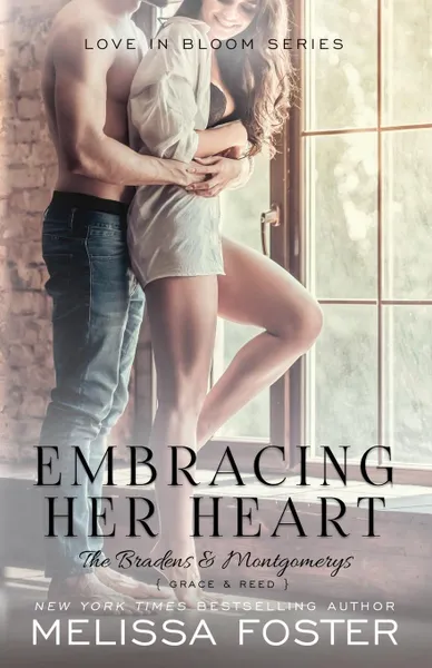 Обложка книги Embracing Her Heart, Melissa Foster