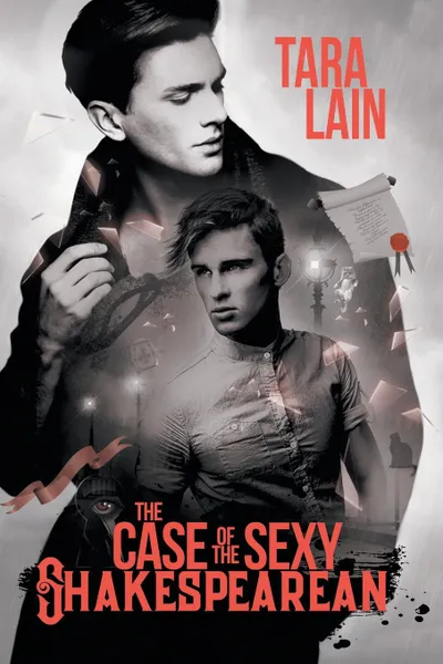 Обложка книги The Case of the Sexy Shakespearean, Tara Lain