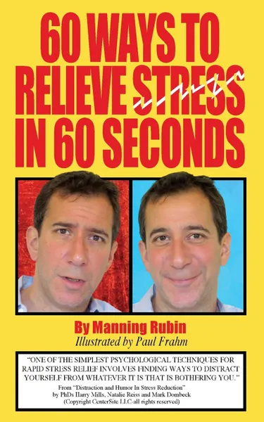 Обложка книги 60 Ways To Relieve Stress in 60 Seconds, Manning Rubin