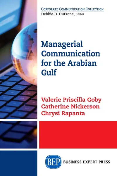 Обложка книги Managerial Communication for the Arabian Gulf, Valerie Priscilla Goby, Catherine Nickerson, Chrysi Rapanta