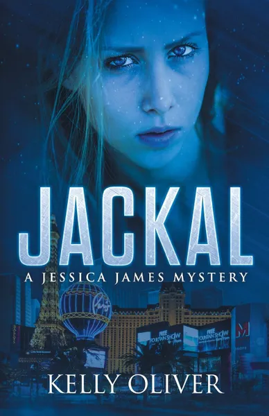 Обложка книги JACKAL. A Jessica James Mystery, Kelly Oliver