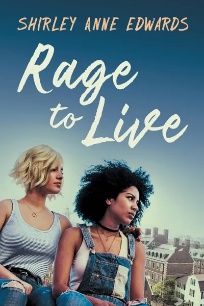 Обложка книги Rage to Live, Shirley Anne Edwards