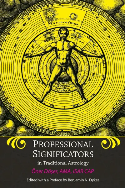 Обложка книги Professional Significators in Traditional Astrology, Oner Doser