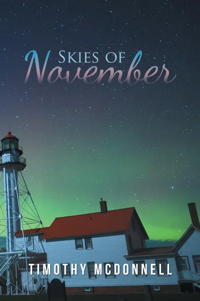 Обложка книги Skies of November, Timothy McDonnell