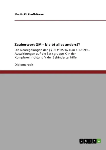 Обложка книги Zauberwort QM - bleibt alles anders.., Martin Eickhoff-Drexel