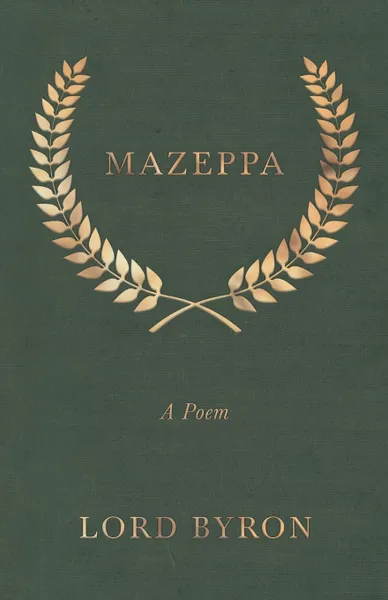 Обложка книги Mazeppa. A Poem, Lord Byron