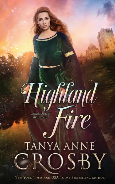 Обложка книги Highland Fire, Tanya Anne Crosby