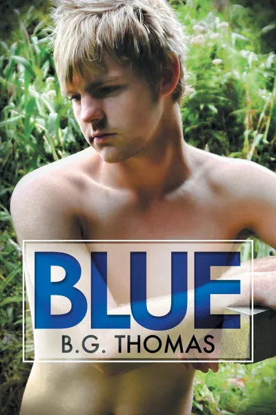 Обложка книги Blue, B.G. Thomas